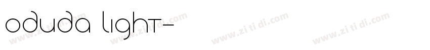Oduda Light字体转换 Oduda Light字体转换